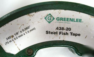 Greenlee fish steel tape 240' x 1/8